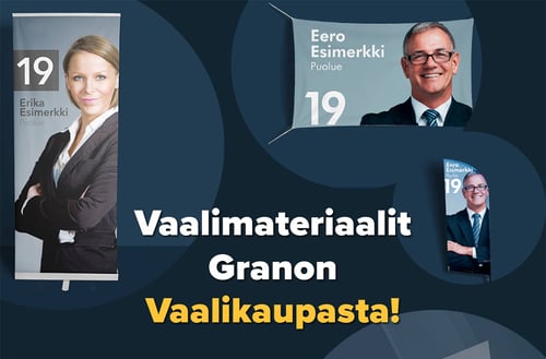 Granon Vaalikauppa on avattu! Saat meiltä materiaalit esim. kunnallisvaaleihin helposti ja nopeasti.